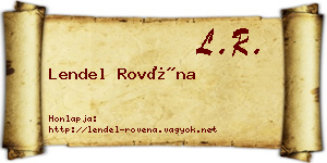 Lendel Rovéna névjegykártya